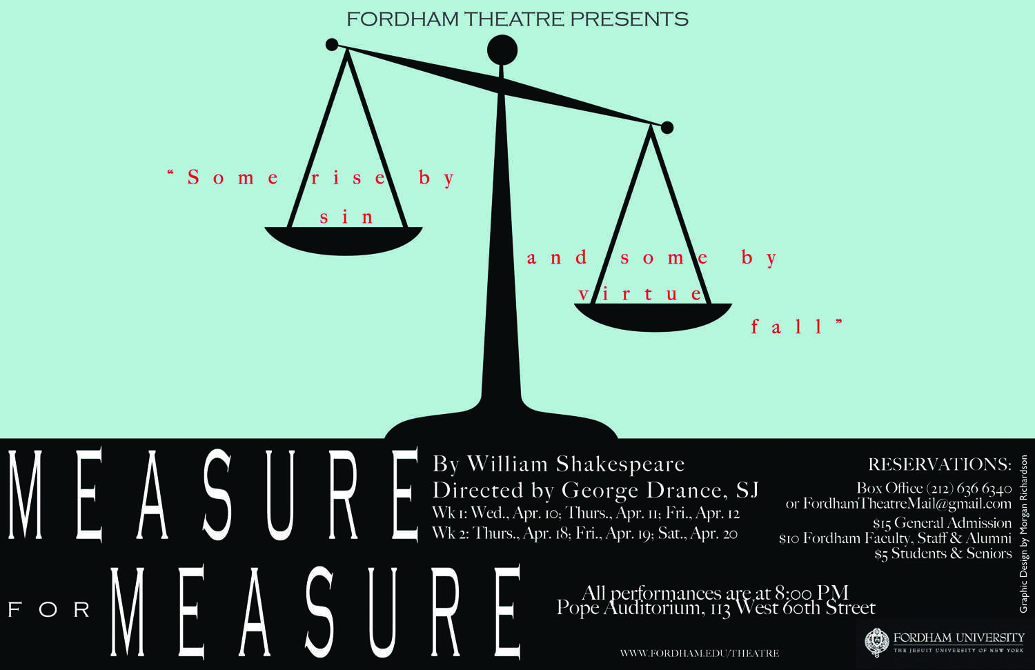 The promotional poster for “Measure for Measure,” a Shakespeare play and the latest mainstageproduction by the Fordham theater department. (Courtesy of Morgan Richardson)