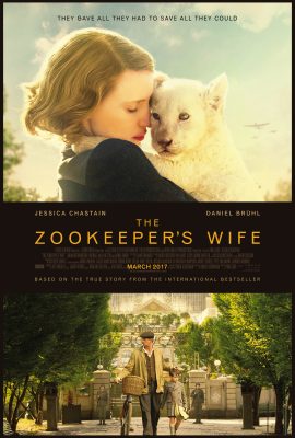 "The Zookeeper's Wife" will be released nationwide on March 31, 2017. (PHOTO COURTESY OF EPK.TV)